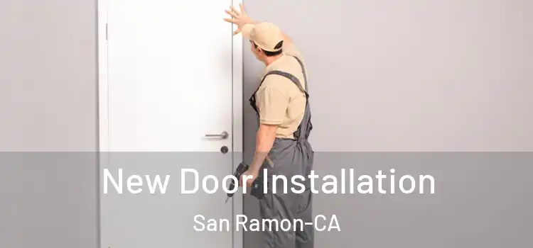  New Door Installation San Ramon-CA